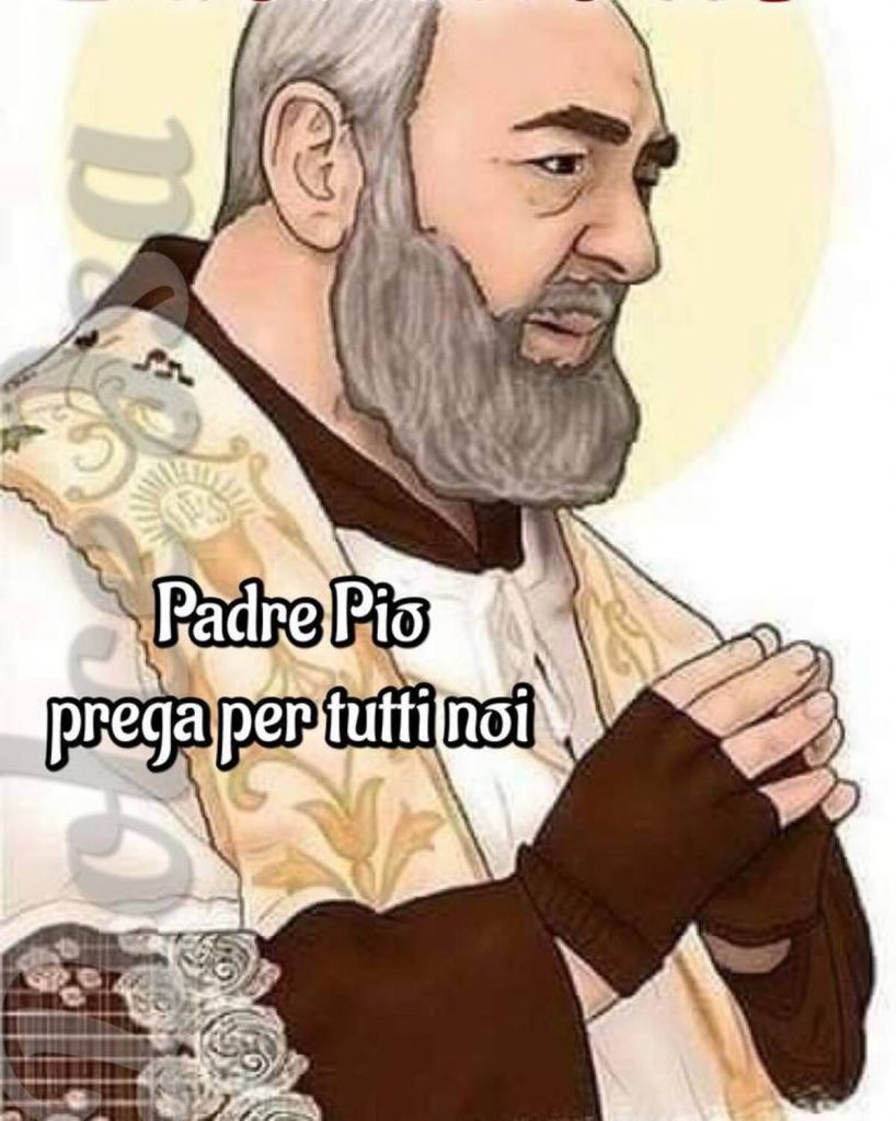 Padre Pio prega per tutti noi