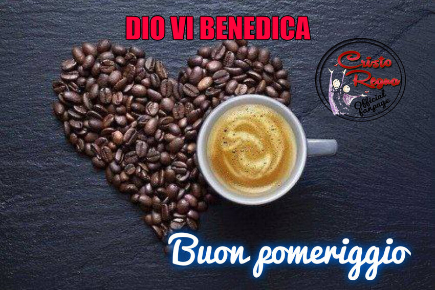 Dio vi benedica Buon pomeriggio