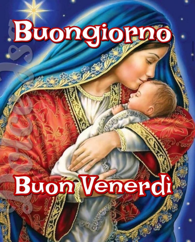 Buongiorno Buon Venerdì