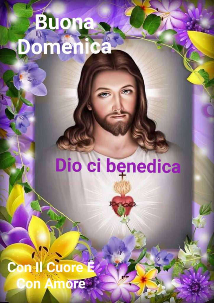 Buona Domenica Dio Ci benedica