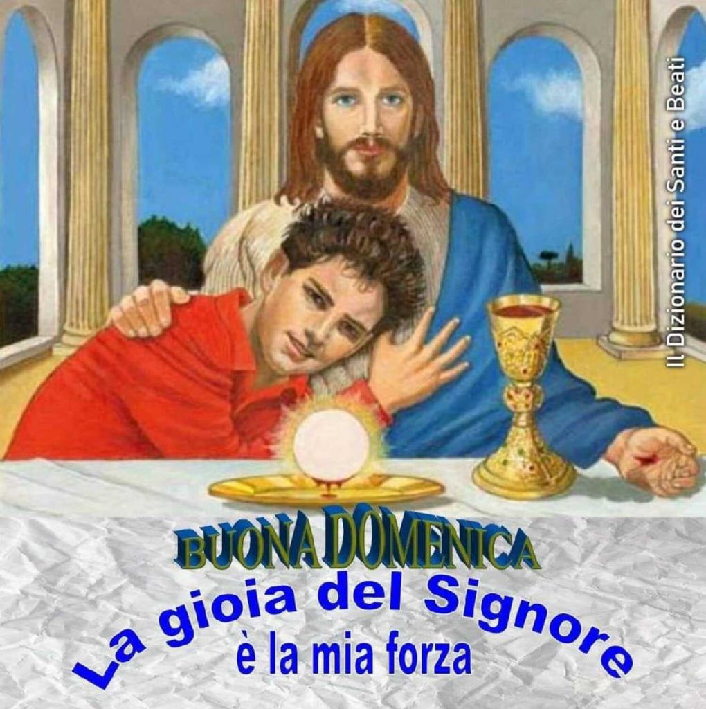 Buona Domenica La gioia del Signore è la mia forza