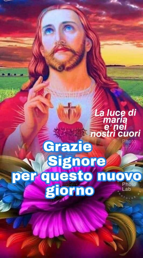 Grazie Signore per questo nuovo giorno