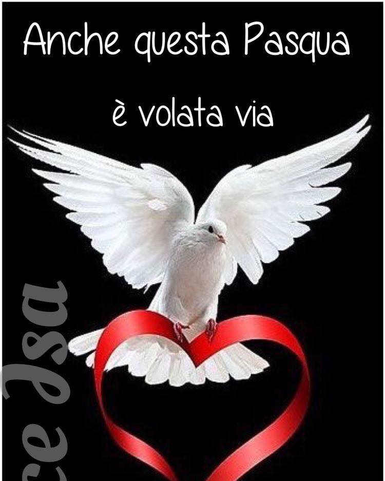 Anche questa Pasqua è volata via