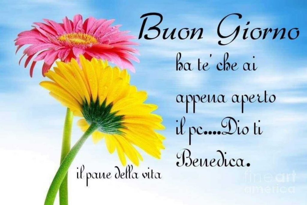 Buongiorno a te che hai aperto il pc....Dio Ti benedica