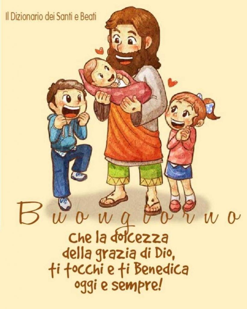 Buongiorno che la dolcezza della grazia di Dio, ti tocchi e ti Benedica oggi e sempre!