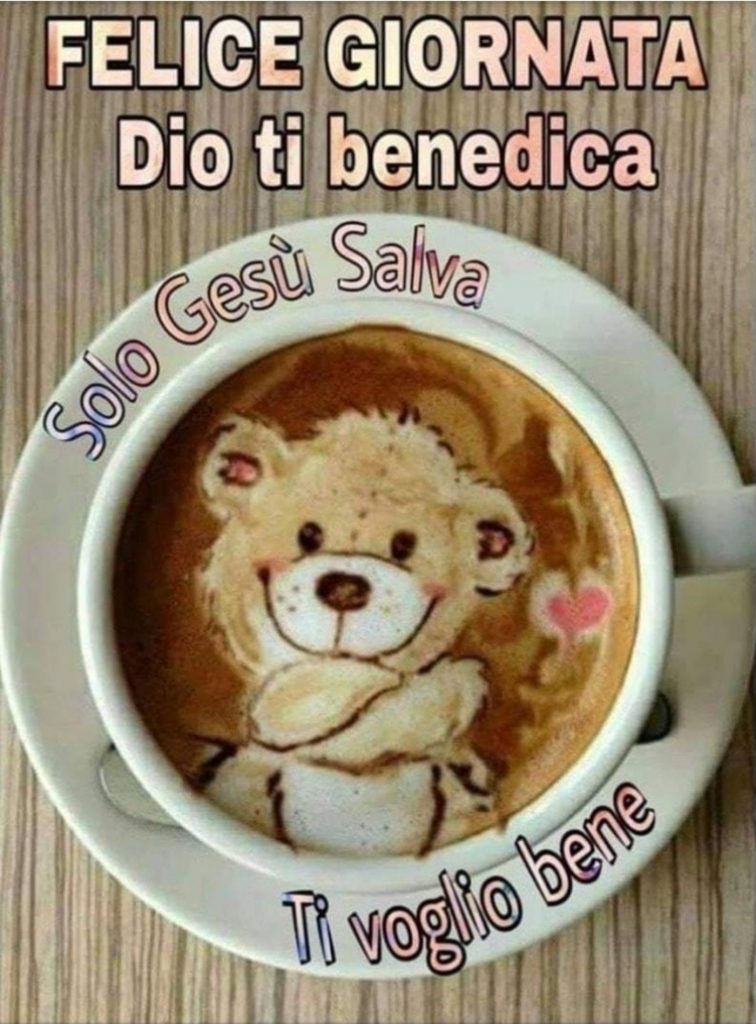 Felice Giornata Dio ti benedica 