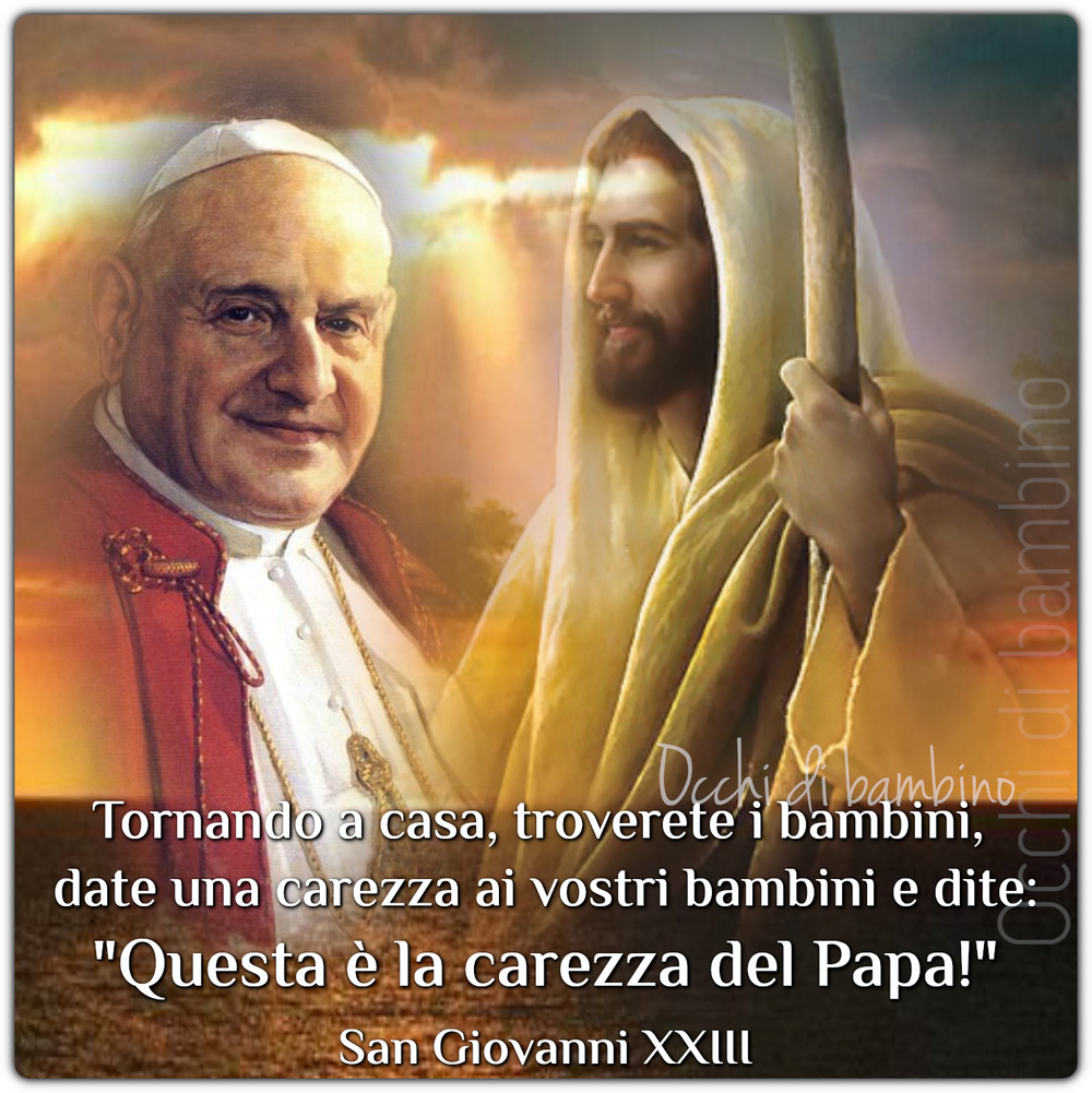 Tornando a casa, troverete i bambini, date una carezza ai vostri bambini e dite: "Questa è la carezza del Papa!"