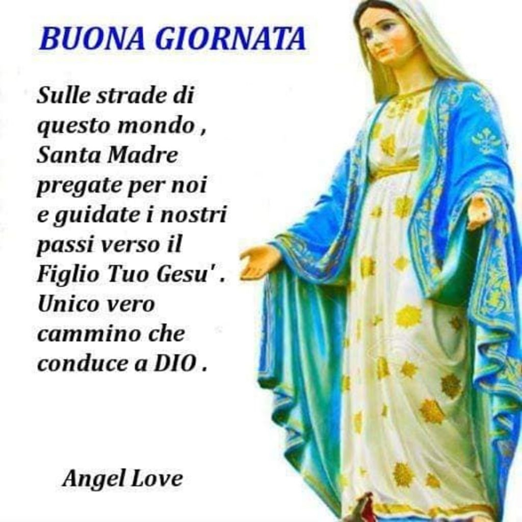 Buona giornata Santa Madre