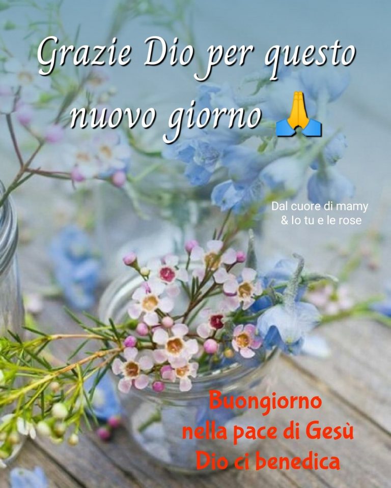 Signore Scenda Buongiorno Con La Gioia Del Signore 44+ Immagini Buongiorno con il Signore - ImmaginiCristiane.it