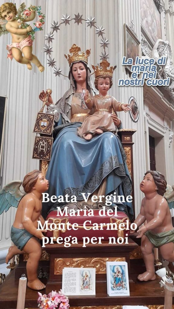 Beata Vergine Maria del Monte Carmelo prega per noi