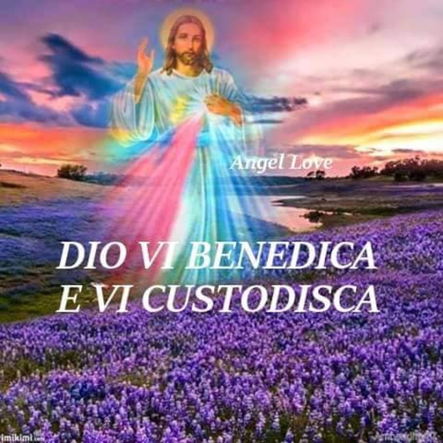 Dio vi benedica e vi custodisca