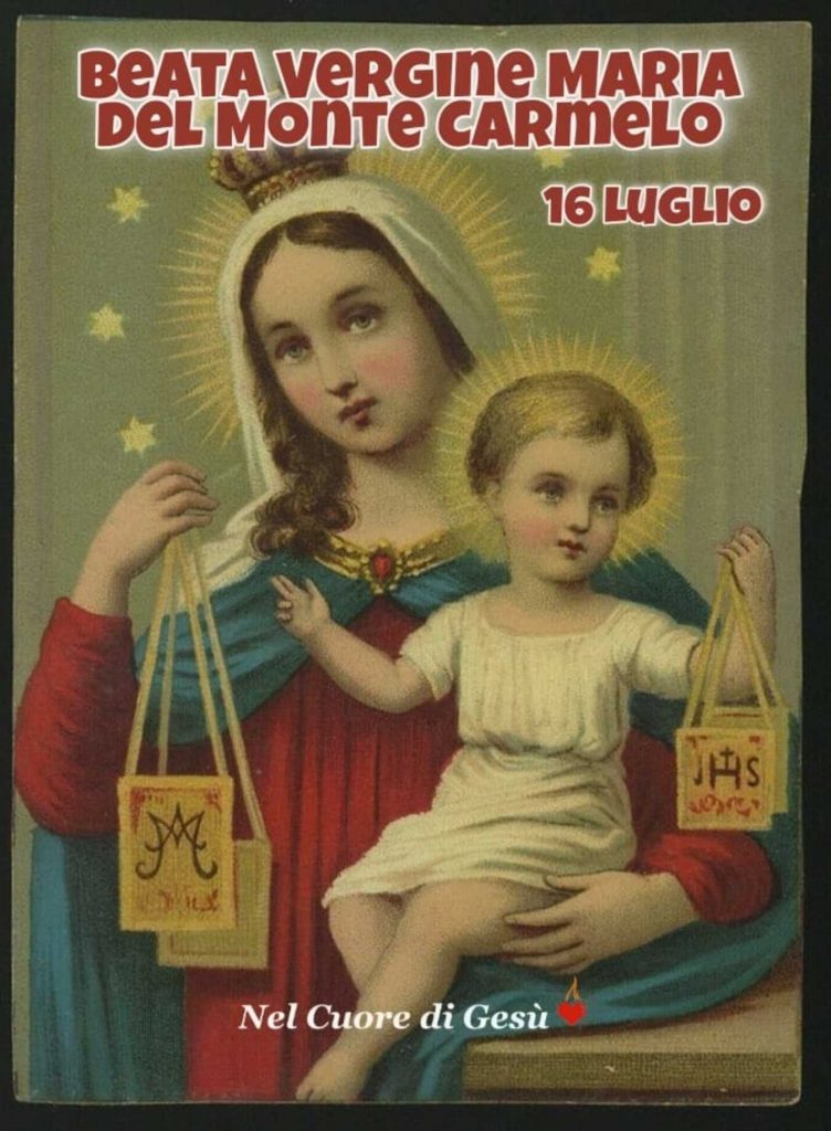 Beata Vergine Maria del monte del Carmelo 16 Luglio