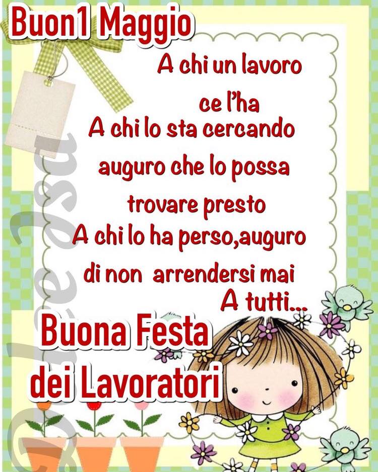Buon 1 MAggio Buona Festa dei Lavoratori