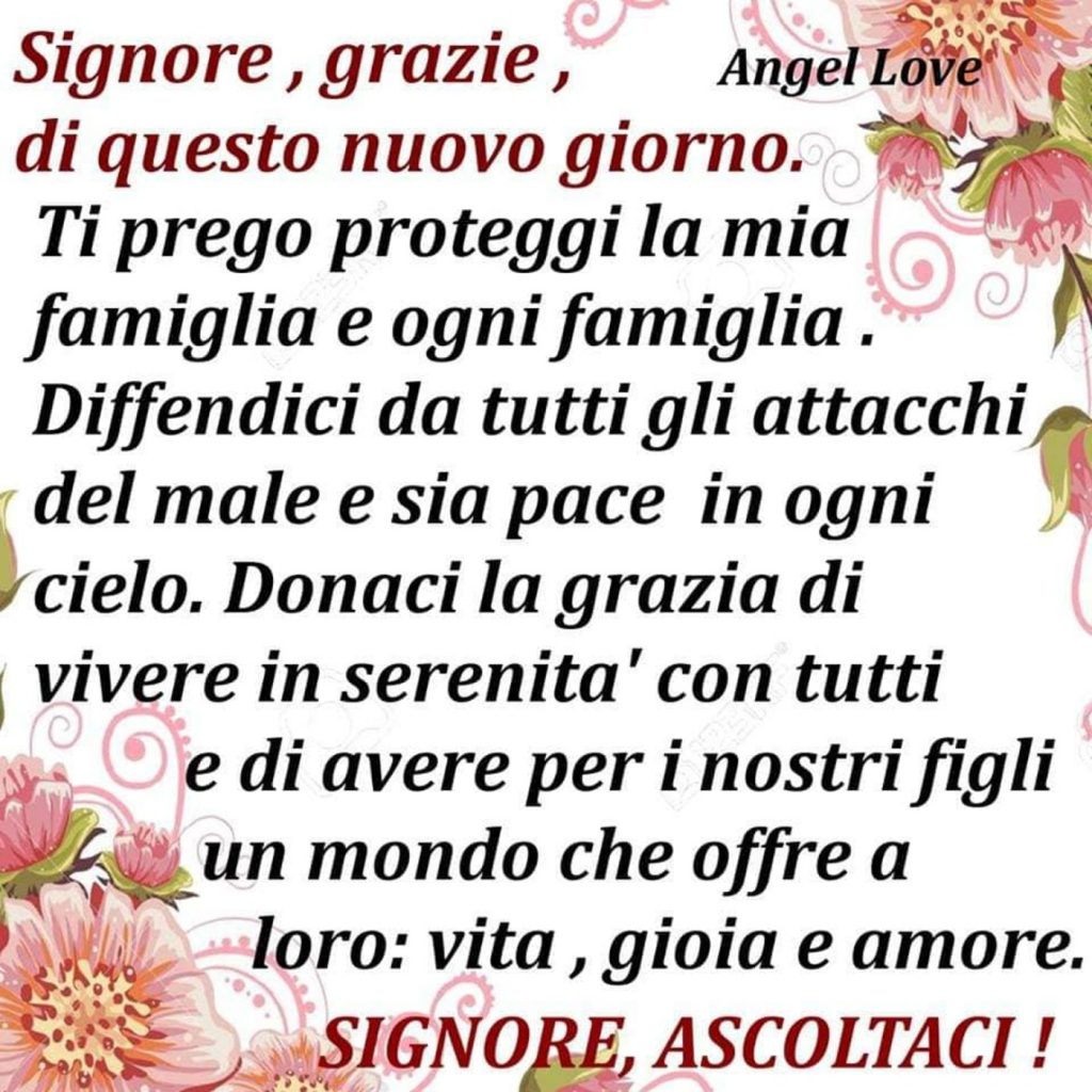 Signore, grazie di questo nuovo giorno...