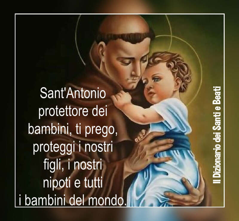 Sant'Antonio protettore dei bambini, ti prego, proteggi i nostri nipoti e tutti i bambini del mondo