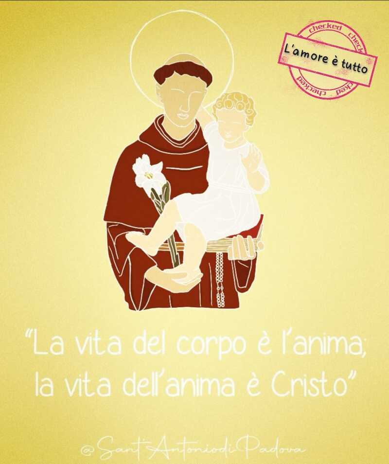 "La vita del corpo è l'anima; la vita dell'anima è Cristo"
