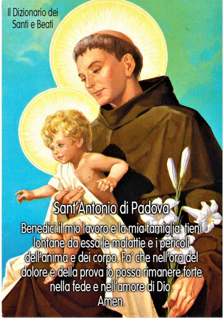 Sant'Antonio di Padova Benedici il mio lavoro e la mia famiglia