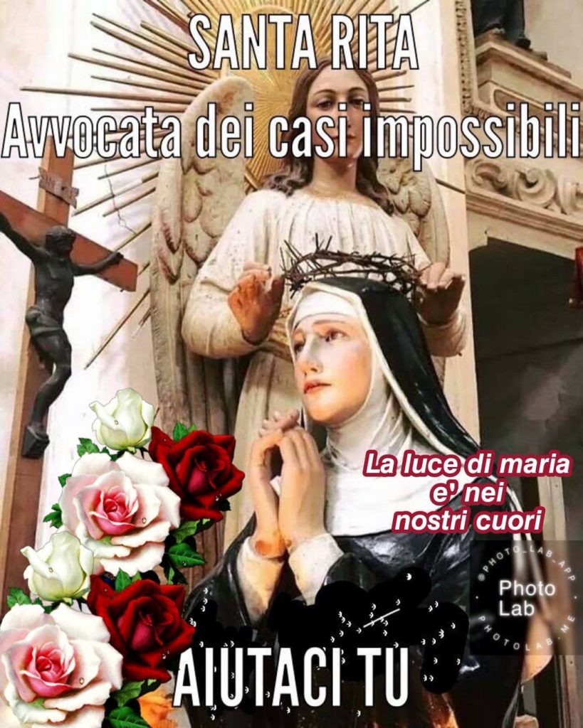 Santa Rita Avvocata dei casi impossibili Aiutaci Tu