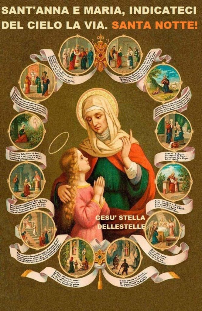 Sant'Anna e Maria, indicateci del cielo la via. Santa Notte!