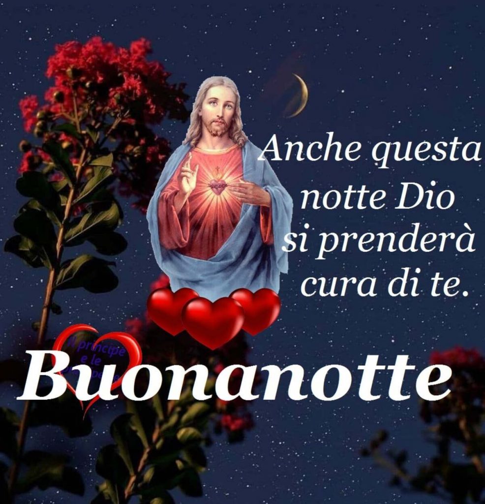 Anche questa notte Dio si prenderà cura di te Buonanotte