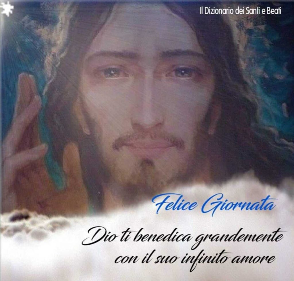 Felice giornata Dio ti benedica grandemente con il suo infinito amore