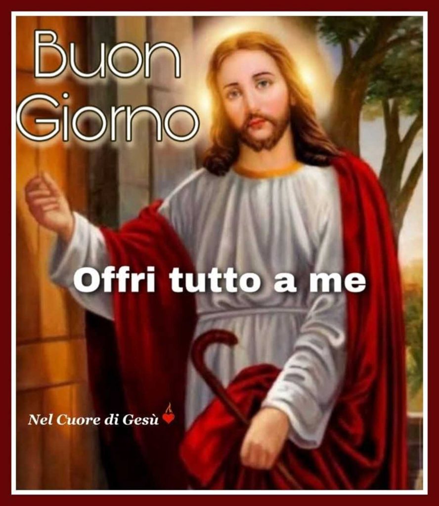 Buongiorno offri tutto a me