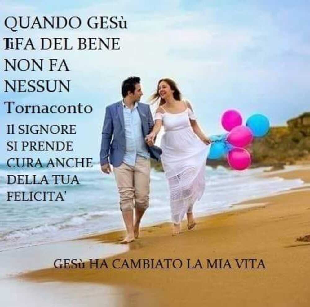 Quando Gesù tifa del bene non fa nessun tornaconto Il Signore si prende cura anche della tua felicità