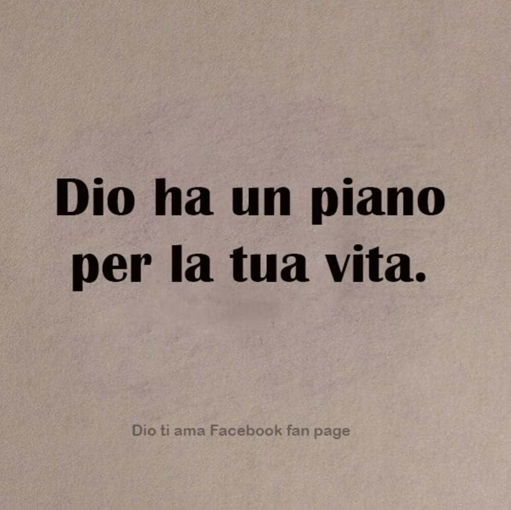 Dio ha un piano per la tua vita
