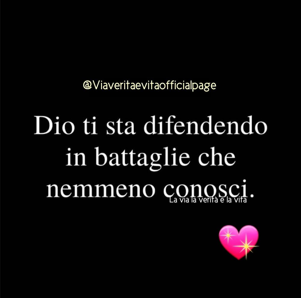 Dio ti sta difendendo in battaglie che nemmeno conosci