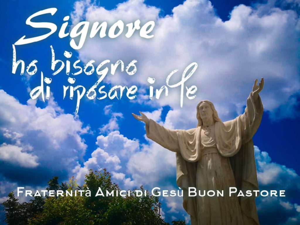 Signore ho bisogno di riposare in Te