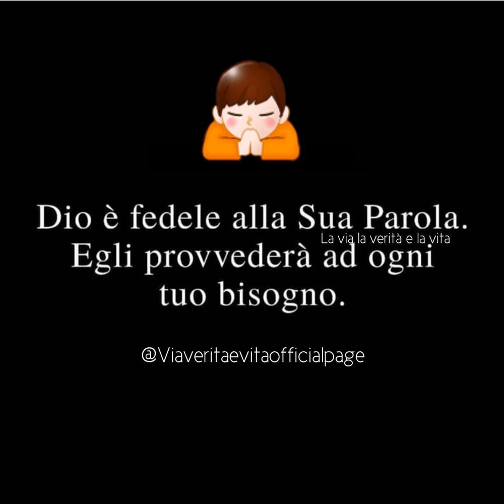 Dio è fedele nella Sua Parola. Egli provvederà ad ogni tuo bisogno
