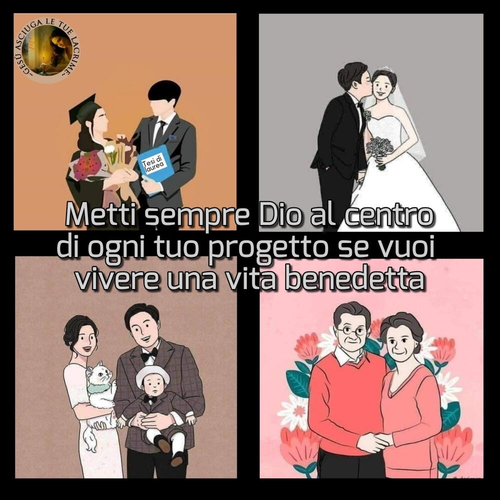 Metti sempre Dio al centro di ogni tuo progetto se vuoi vivere una vita benedetta